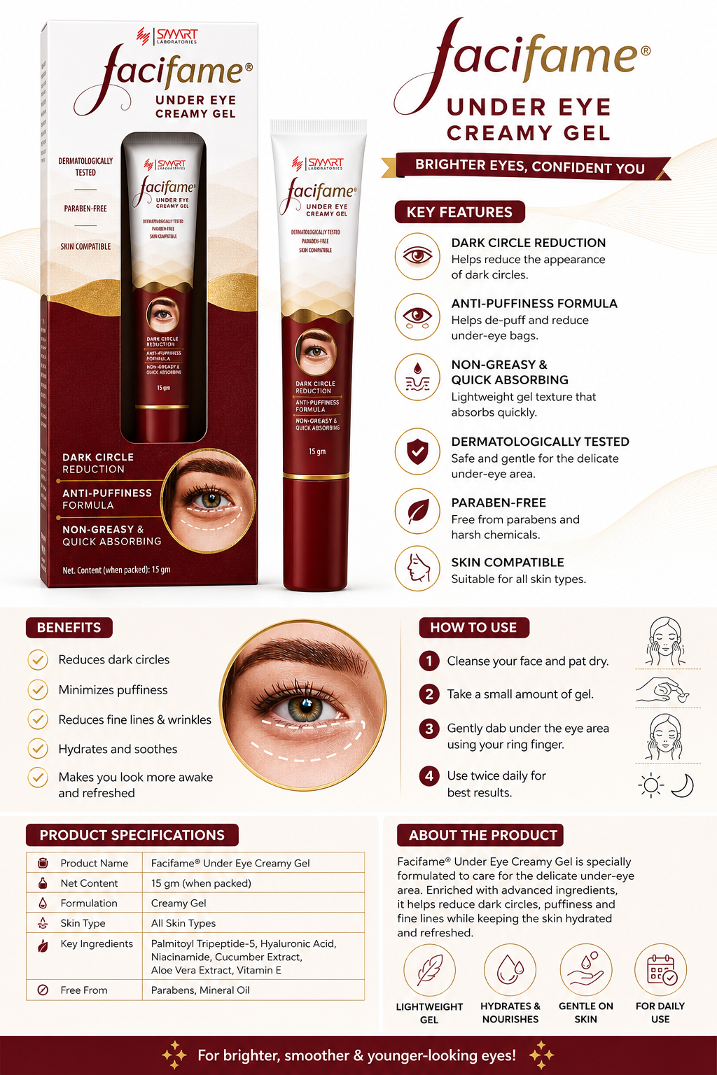 Facifame Under Eye Creamy Gel ā Dark Circle & Puffiness Care, Hydrating Under Eye Gel with Hyaluronic Acid, Niacinamide, Aloe Vera & Vitamin E, 15g