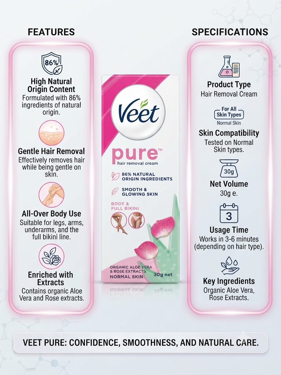 Veet Pure Hair Removal Cream for Normal Skin, 86% Natural Origin Ingredients, Enriched with Organic Aloe Vera & Rose Extracts, Gentle Hair Removal for Legs, Arms, Underarms & Bikini Line, 30g