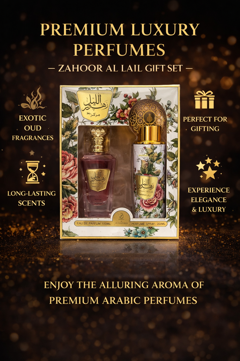 Premium Arabic Perfume Gift Set – Zahoor Al Lail Eau De Parfum (100ml) + Perfume Spray (200ml)